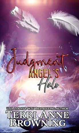 Angel's Halo  (Angel's Halo  MC 1 ) by Terri Anne Browning