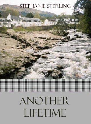 Another Lifetime (The Camaraes 2) by Stephanie Sterling