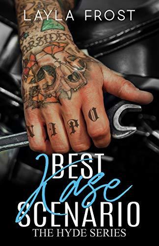 Best Kase Scenario (Hyde 2) by Layla Frost |