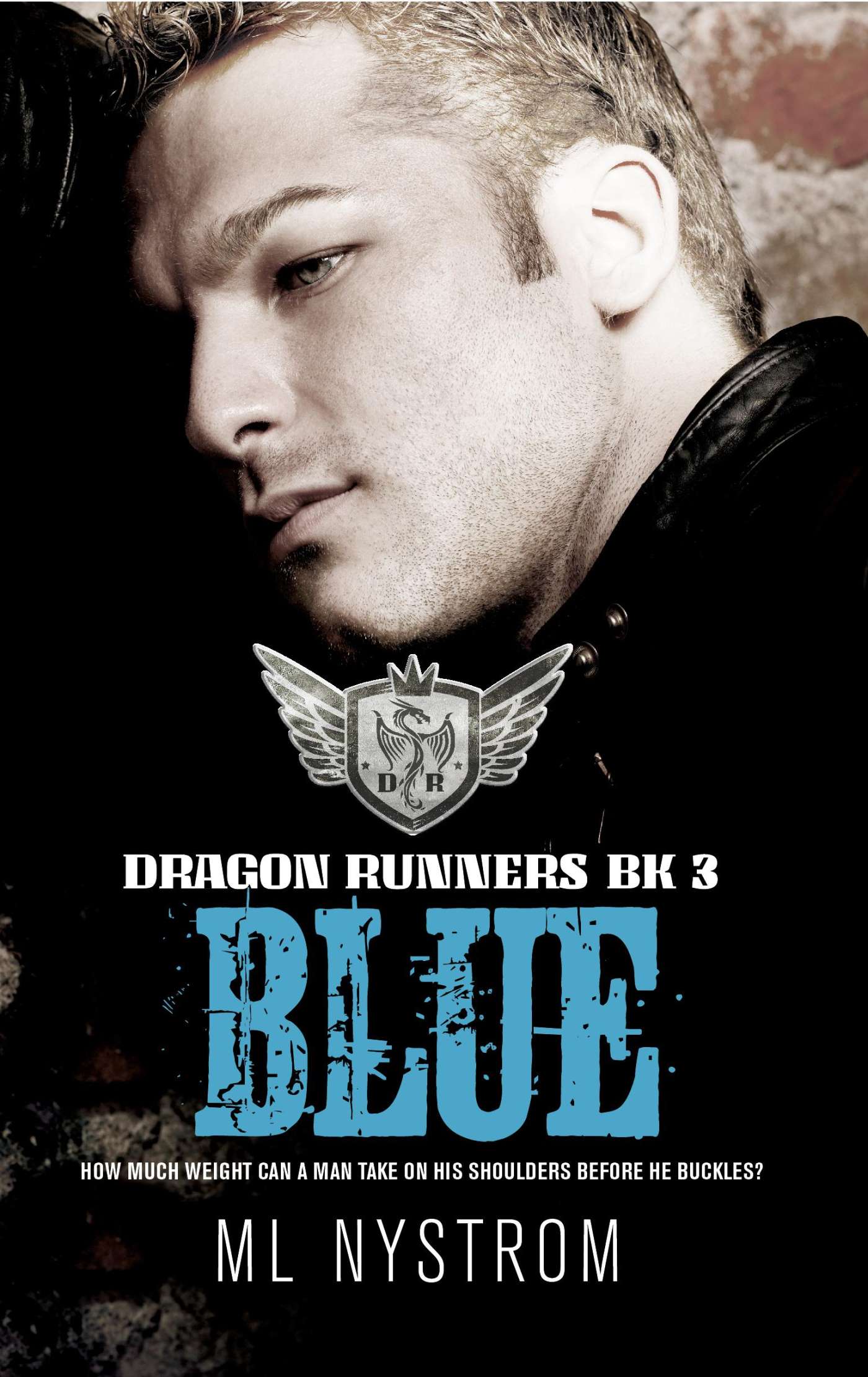 Blue (Dragon Runners 3) by M.L. Nystrom