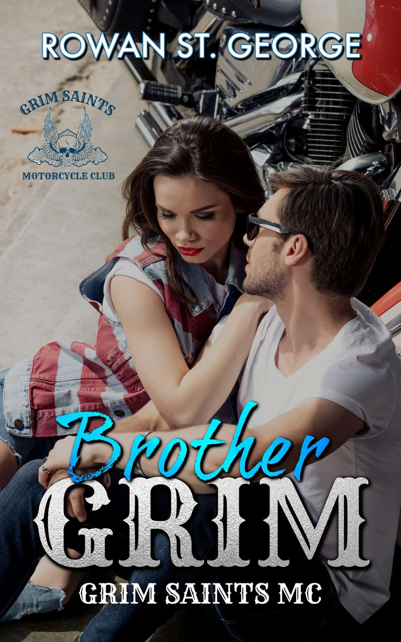 Brother Grim (The Grim Saints MC  2) by Rowan St. George
