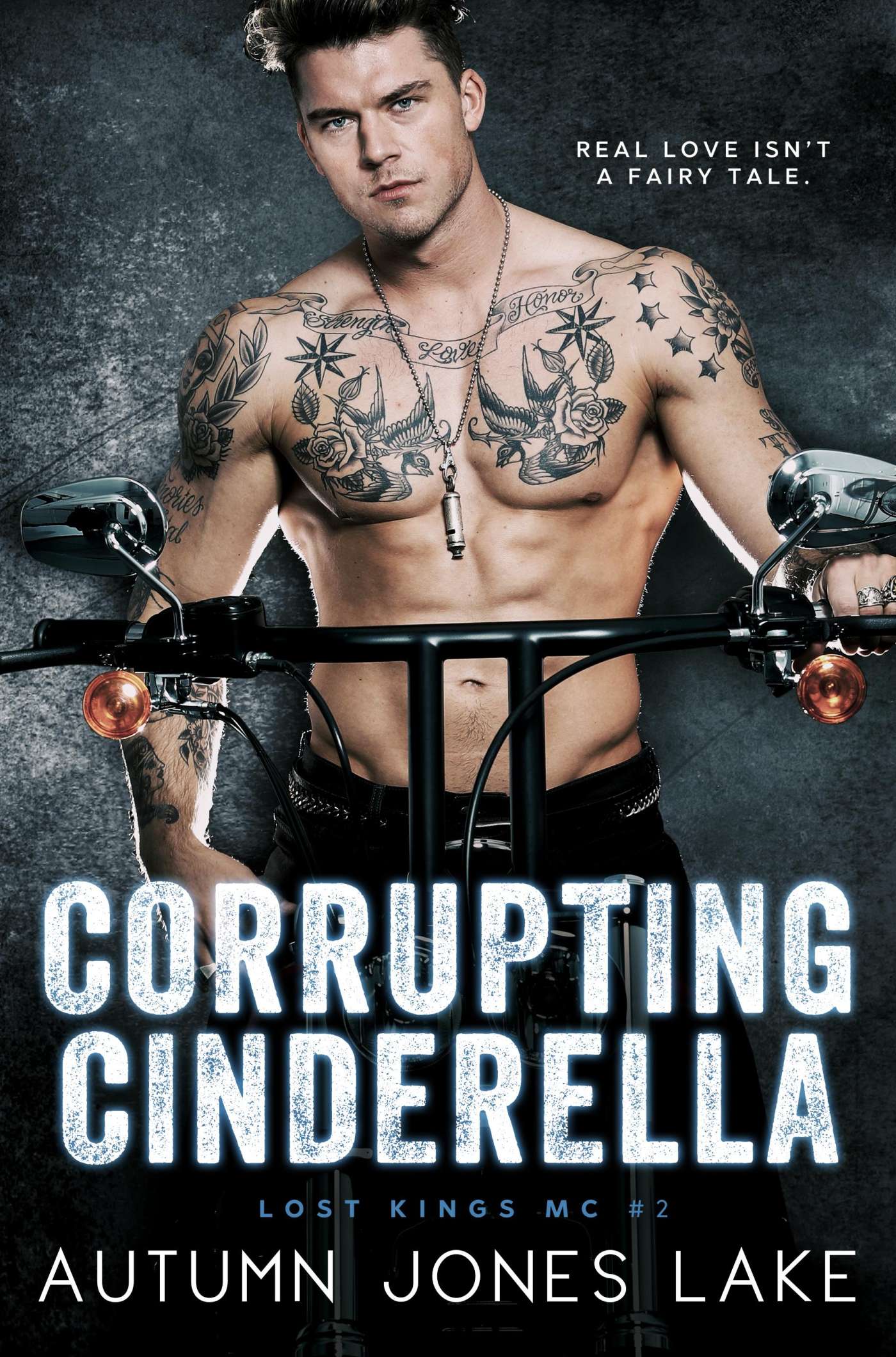 Corrupting Cinderella (Lost Kings MC Book 2) by Autumn Jones Lake