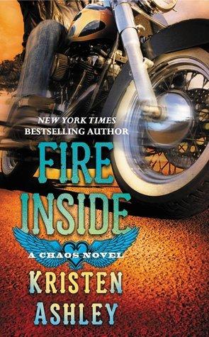 Fire Inside (Chaos 2) by Kristen Ashley