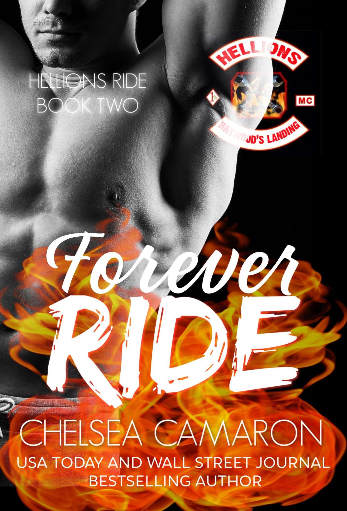 Forever Ride (Hellions Ride 2) by Chelsea Camaron