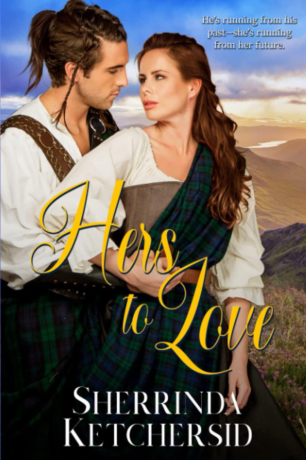 Hers to Love by Sherrinda Ketchersid