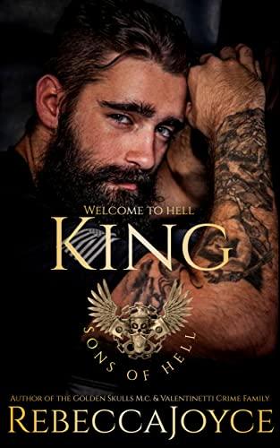 King (Sons of Hell MC 1) by Rebecca Joyce