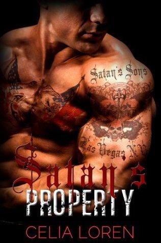 Satan's Property (Satan's Sons MC 1) by Celia Loren