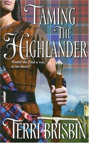 Taming the Highlander (The MacLerie Clan 1) by Terri Brisbin 